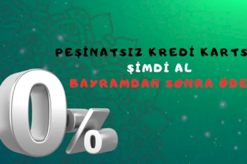 Şimdi Al, Bayramdan Sonra Öde! 